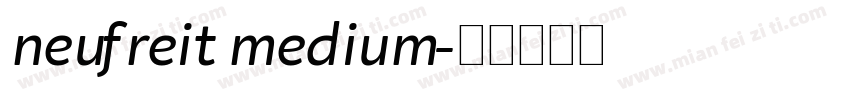 neufreit medium字体转换